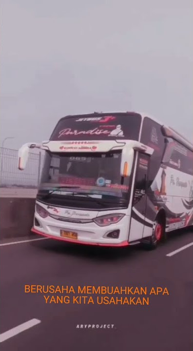story wa kata kata bus po haryanto terbaru 2022