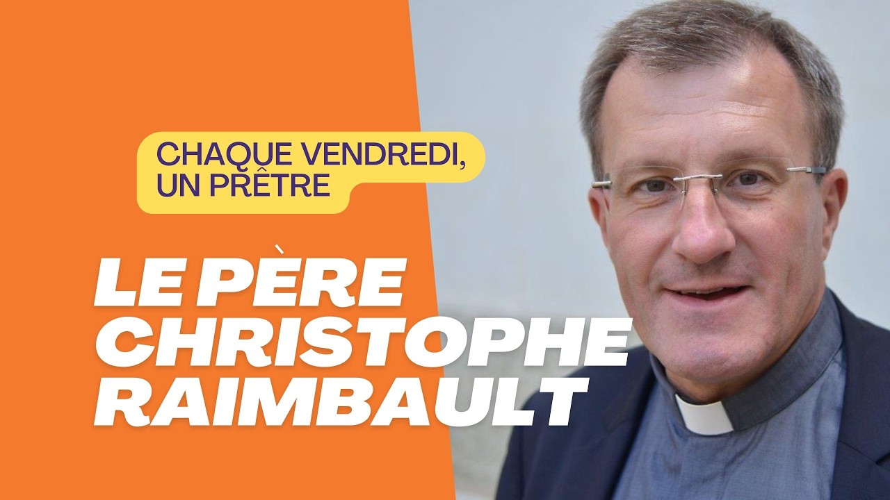 Chaque vendredi, un prêtre : du cacao au sacerdoce avec le père Christophe Raimbault