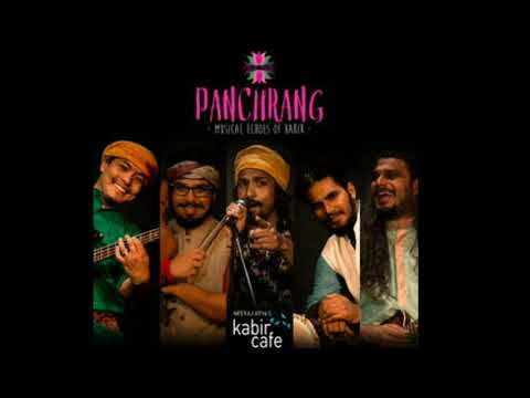 Panchrang   kabir cafe  Music Album   MurAri Mishra