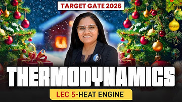 𝐇𝐞𝐚𝐭 𝐄𝐧𝐠𝐢𝐧𝐞 | 𝐓𝐡𝐞𝐫𝐦𝐨𝐝𝐲𝐧𝐚𝐦𝐢𝐜𝐬 | 𝐂𝐒𝐈𝐑 𝐍𝐄𝐓 𝐏𝐡𝐲𝐬𝐢𝐜𝐬 | 𝐋𝐞𝐜 𝟎𝟓 | 𝐈𝐅𝐀𝐒