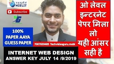 INTERNET WEB DESIGN 14-9-2019 ANSWER KEY WITH GUESS PAPER 100% SOLUTION