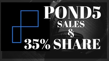 Pond5 Sales and The 35% Share Cut
