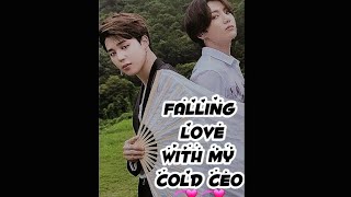 💞FALLING LOVE WITH MY COLD CEO 💞 / ONE-SHOT / A JIKOOK FF BY KITTYCAY / $ JIKOOK FF 💜