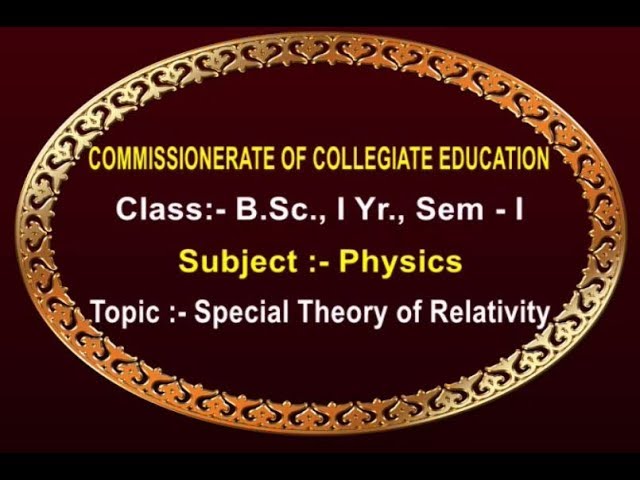 CCE || Physics - Special Theory Of Relativity || Live With Asst Prof N Chandana