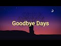 Goodbye Days 　/　カラオケバージョン（歌詞入り）