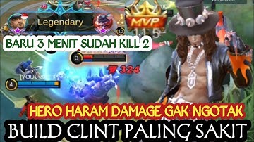 SPESIAL BUILD CLINT TERSAKIT 2021- BUILD CLINT PALING SAKIT TOP GLOBAL MOBILE LEGENDS