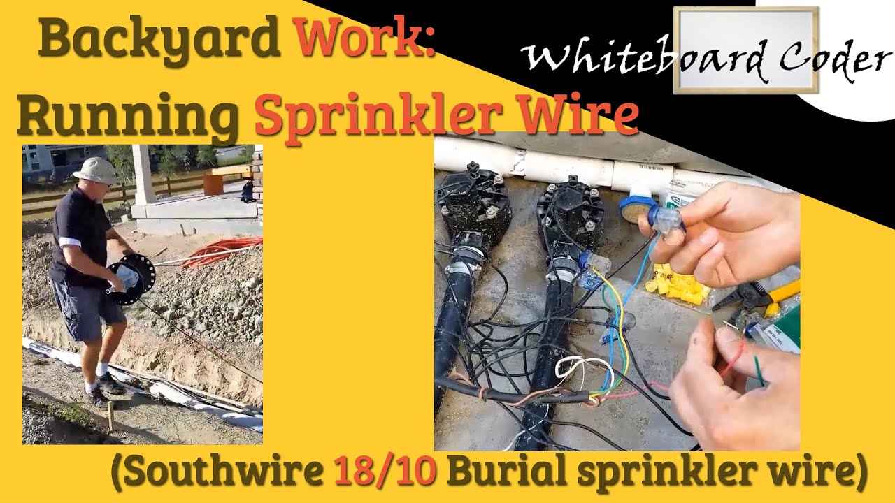Backyard Work Running Sprinkler Wire (Southwire 18/10 Burial sprinkler