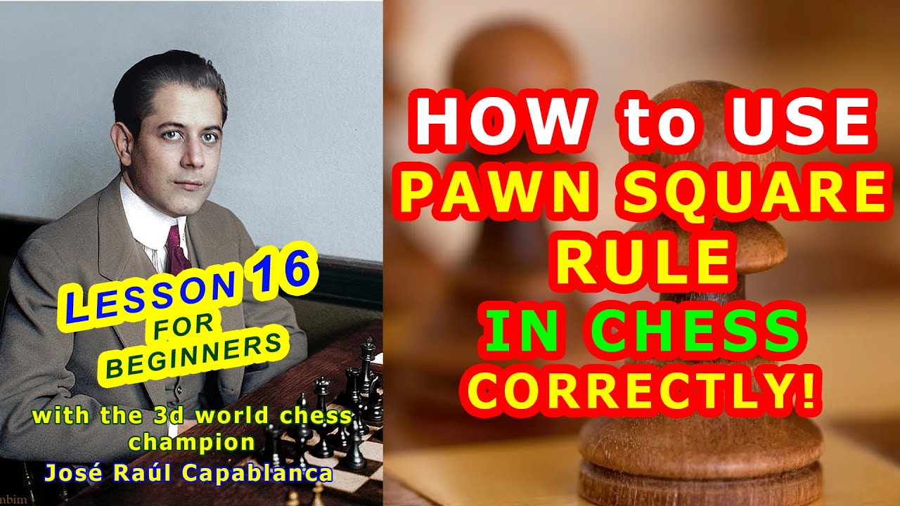 Square Rule Inchess PAWN SQUARE RULE ♔ CHESS LESSONS ♕ TRAINING for beginners tutorial ...