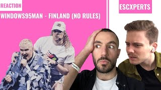 REACTION: FINLAND 🇫🇮 - Windows95man (No Rules) - Eurovision 2024 - ESCXPERTS