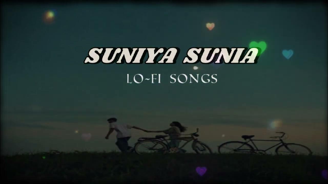Suniya suniya 💕💕 ️ Llofl songs New trending songs - YouTube