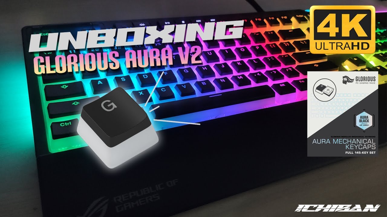 GLORIOUS AURA V2 PUDDING KEYCAPS UNBOXING ASUS ROG STRIX FLARE YouTube