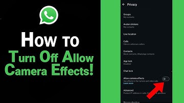How to Turn Off Allow Camera Effects on Whatsapp [NEW]