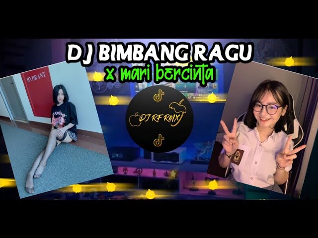 DJ BIMBANG RAGU X MARI BERCINTA • SOUND RISKI SZ  [RADIF WG ] class=