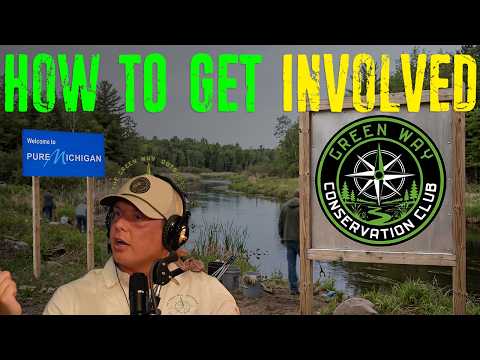 How to Get Hands On With Michigan Conservation - Green Way Podcast Clips