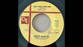 Download Lagu PATTI AUSTIN / SAY YOU LOVE ME MP3