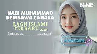 Download Lagu Nabi Muhammad Pembawa Cahaya - Sholawat terbaru -By Nine Music MP3