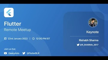 Keynote by Rishabh Sharma - Flutter Remote Meetup
