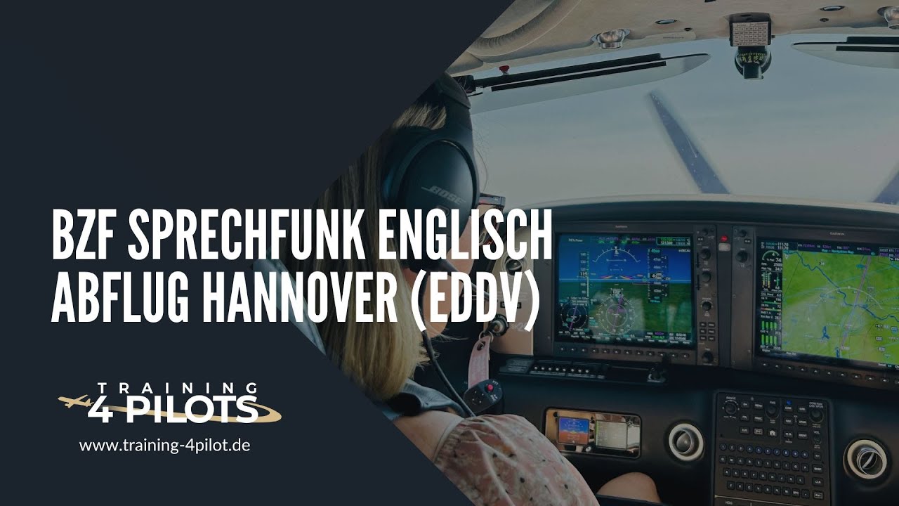 BZF Sprechfunk Englisch  | Abflug Hannover (EDDV)  | Training 4Pilots