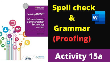 Activity 15a IGCSE ICT  Proofing - Spell check  & Grammar Hodder Education