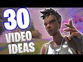30 best fortnite ideas that will grow your channel in chapter 5