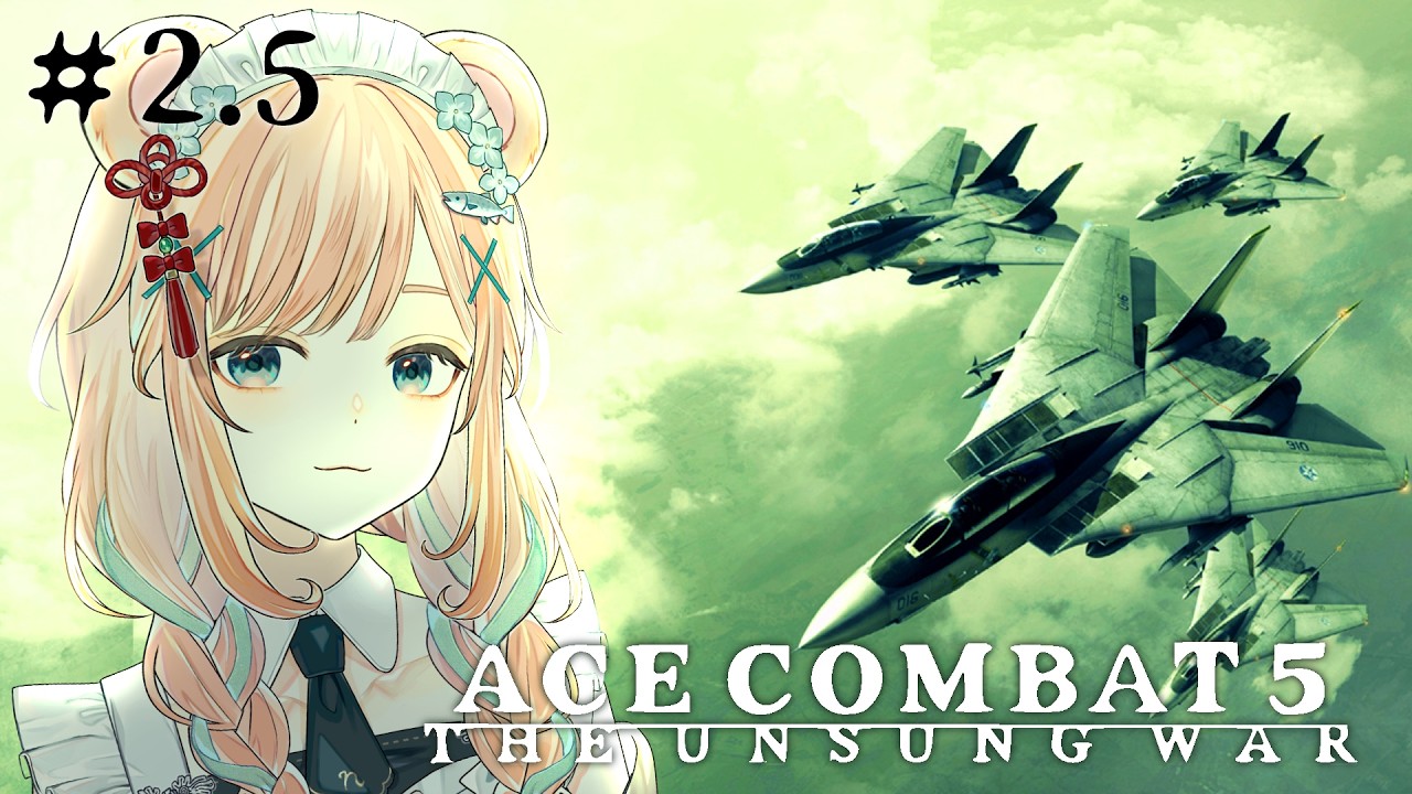 【ACE COMBAT 5 #2.5】ラーズグリーズ、決着の空へ。【PS2実機/ エースコンバット5 ジ・アンサング・ウォー/ Vtuber】