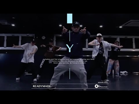 Y "READYMADE / LEX Feat,Leon Fanourakis" @En Dance Studio SHIBUYA SCRAMBLE