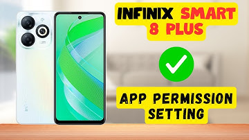 App permission setting Infinix Smart 8 Plus || How to set app permissions || App settings