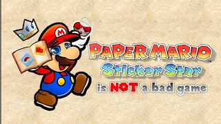 Why Paper Mario Sticker Star ISN'T Bad [Discussion Video]