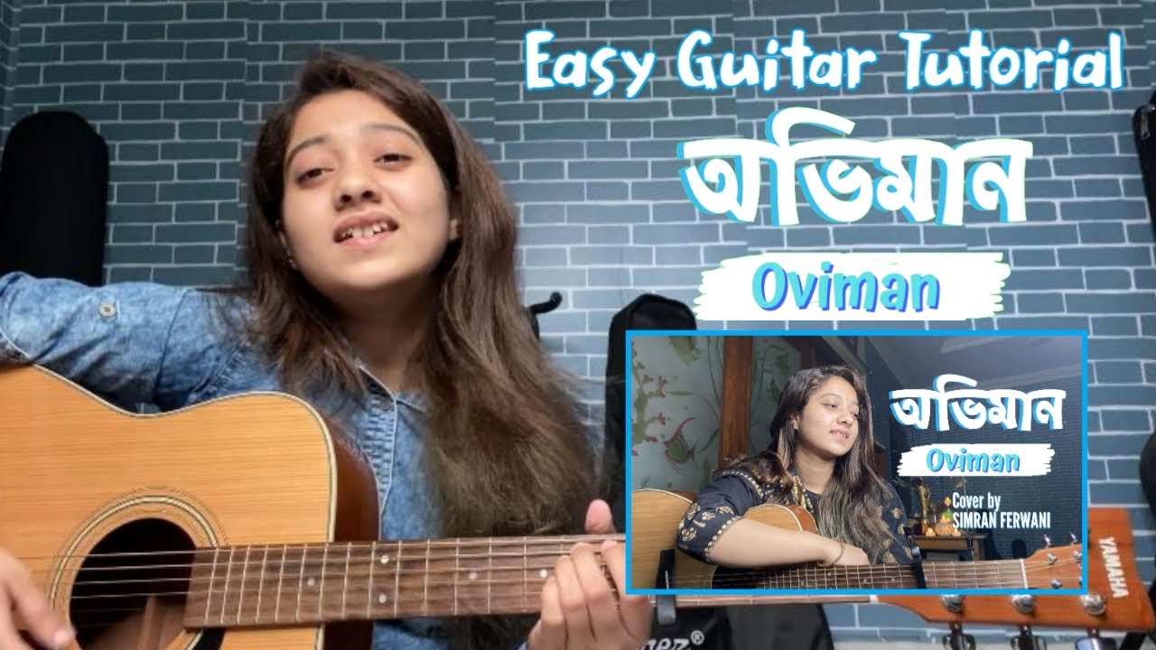 Oviman    Easy Guitar Lesson By Simran Ferwani  Best Friend 3