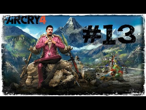 (13.Bölüm) HİMALAYALAR'DA CAN PAZARI | Far Cry 4 [TÜRKÇE / PS4]