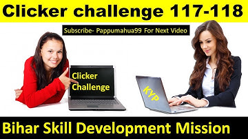 Clicker Challenge 117-118 || Session 117 and 118 clicker || PappuMahua99 BSDM ERA Clicker ||