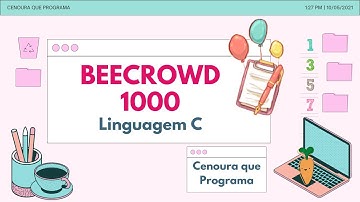 Beecrowd - URI - 1000 - Hello World! - Linguagem C