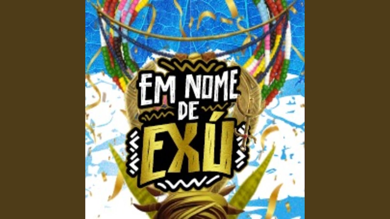 Em Nome de Exu