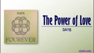 Download lagu DAY6 (데이식스) – The Power of Love [Rom|Eng Lyric]