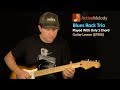 Blues Rock Trio - One Chord Blues Guitar Lesson EP206