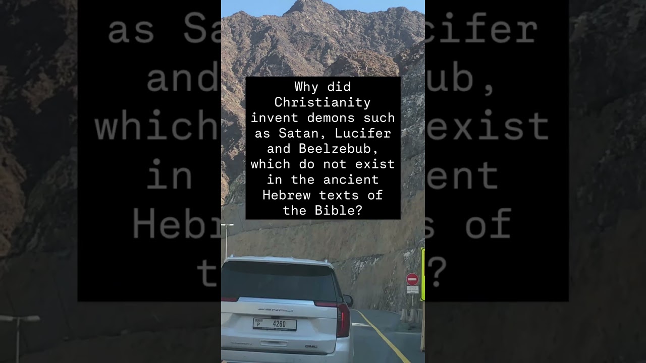 Why did Christianity invent demons?