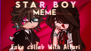 Starboy Meme • Gacha Club • Fake collab with -🌤Attari ; • #AttariStarboy • Lazy