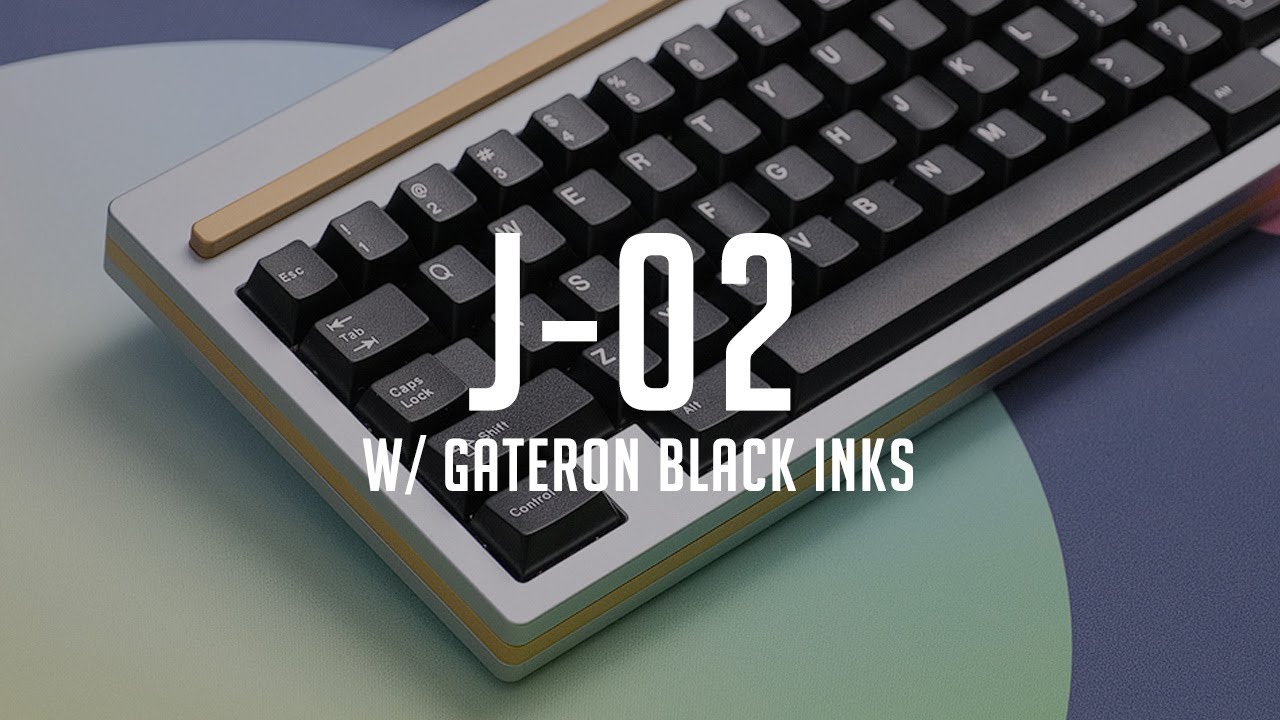 J-02 w/ Gateron Black Inks v2 Lubed + Filmed Sound Demo