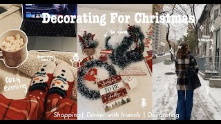 Decorating for Christmas Vlog | christmas decorations, going out with friends, shopping