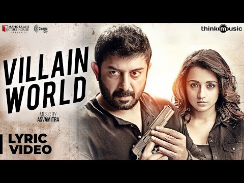 Villain World Song Lyrics From Sathuranga Vettai 2