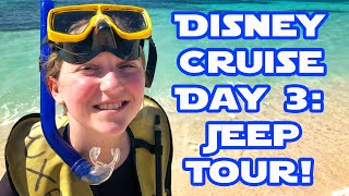 Disney Cruise Day 3 Cozumel Jeep Excursion with Snorkeling Disney Star Wars Cruise