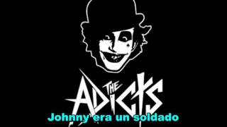 the adicts Johnny was a soldier subtitulado