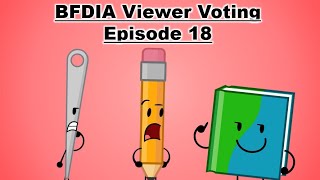 BFDIA Viewer Voting - Episode 18