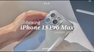Unboxing IPHONE 15 PRO MAX in Natural TITANIUM 1TB | accessories + setup | ASMR | Aesthetic |