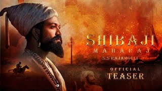 Shivaji Maharaj | Official Trailer | Yash | S.S.Rajamouli