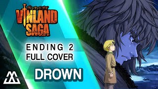 Vinland Saga Ending 2 Full - Drown (Cover)