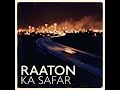 #raatoon#ka#safar #trending #music #trending #youtube #shorts