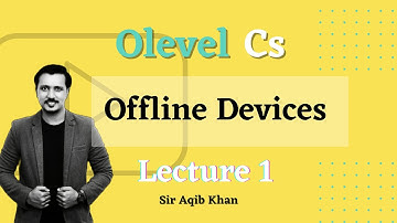 O level Computer Science 2210 Paper 1- OFFLINE DEVICES