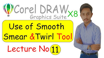 How to use Smooth, Smear and Twirl Tools in CorelDraw X8 in Urdu/Hindi