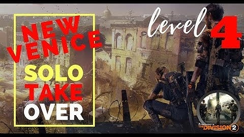NEW VENICE - CONTROL POINT - SOLO HEROIC TAKEOVER - DIVISION 2 TERRITORY CONTROL - 467 AR BUILD